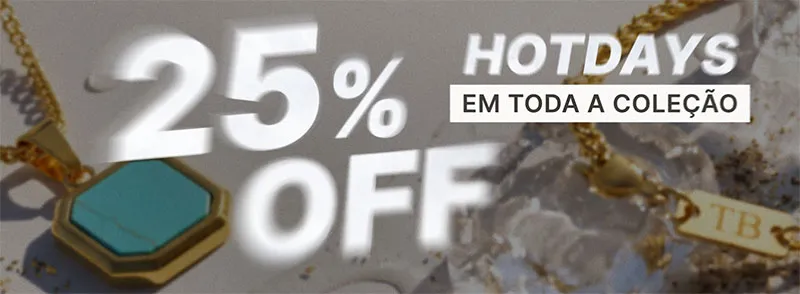 Hotdays com descontos de até 25%
